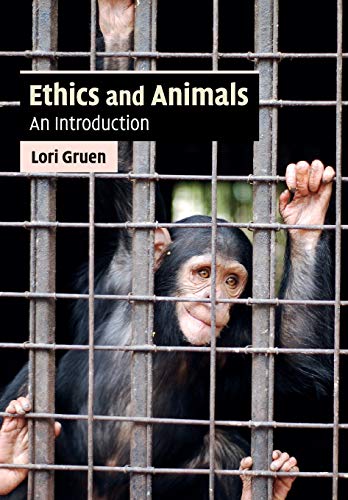 Ethics and Animals: An Introduction (Cambridge Applied Ethics) von Cambridge University Press